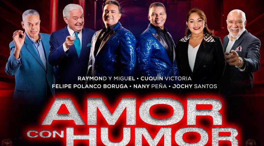 "AMOR CON HUMOR" Legendarias estrellas dominicanas se reúnen en inédito espectáculo