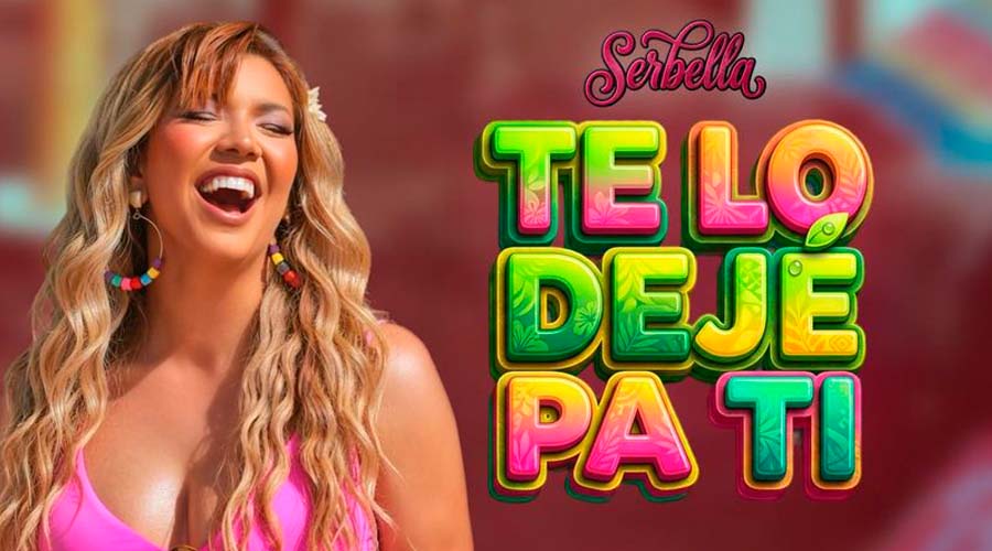 Serbella estrena el video de “Te lo dejé pa’ ti” y continúa apostando al resurgir del merengue